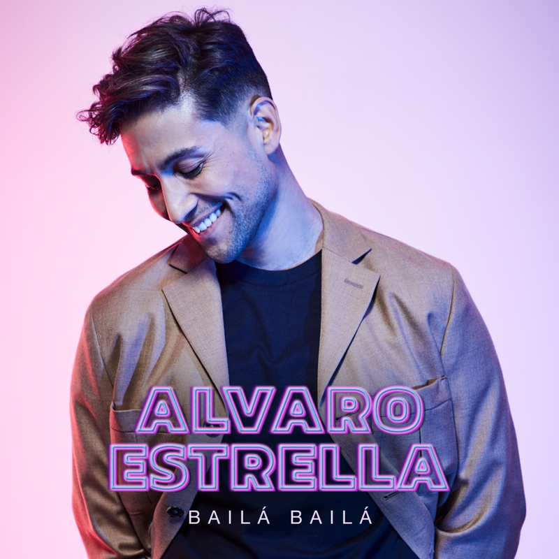Baila Baila - Alvaro Estrella
