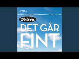 Det går fint - Di Derre (Instrumental)