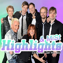 Come And Get Me Now - Highlights &amp; Mist (With Chorus)